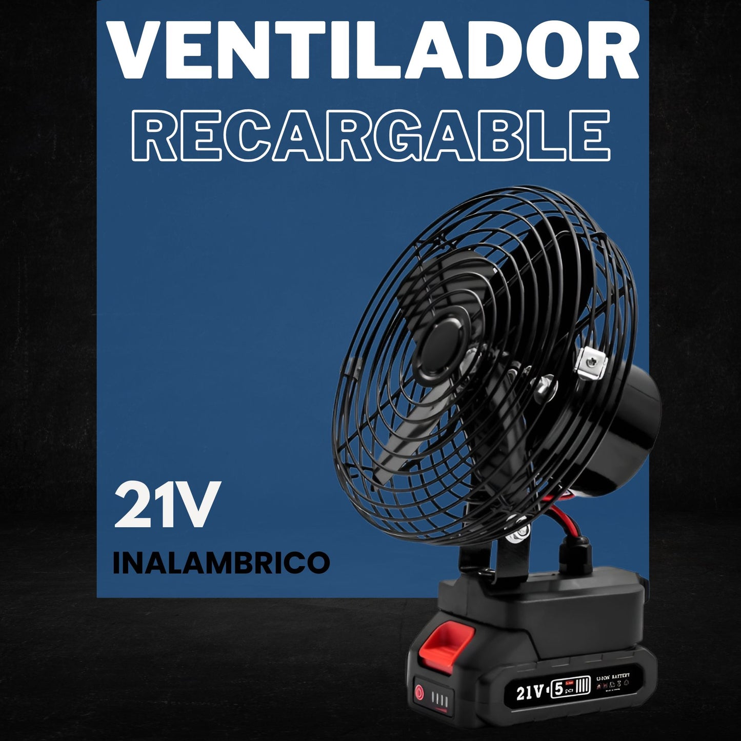 Ventilador Recargable 21V Inalámbrico